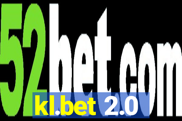 kl.bet 2.0